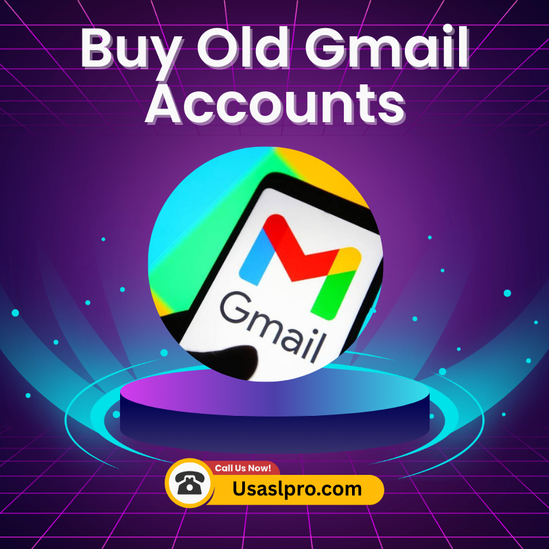Buy Old Gmail Accounts